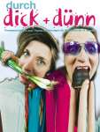 Durch dick und dünn